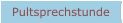 Pultsprechstunde
